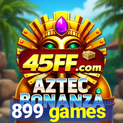899 games